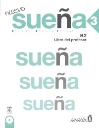 NUEVO SUEÑA 3. LIBRO DEL PROFESOR | 9788469825693 | ÁLVAREZ MARTÍNEZ, M.ª ÁNGELES/DE LA FUENTE MARTÍNEZ, M.ª VEGA/SANZ SÁNCHEZ, BEGOÑA/TORRENS ÁLVAREZ,  | Llibreria Drac - Llibreria d'Olot | Comprar llibres en català i castellà online