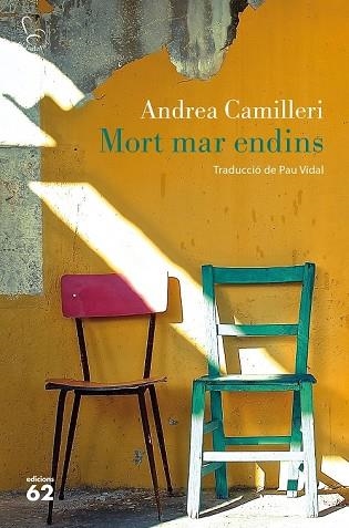 MORT MAR ENDINS | 9788429775563 | CAMILLERI, ANDREA | Llibreria Drac - Llibreria d'Olot | Comprar llibres en català i castellà online