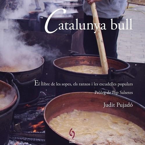 CATALUNYA BULL | 9788494504129 | PUJADÓ, JUDIT | Llibreria Drac - Librería de Olot | Comprar libros en catalán y castellano online