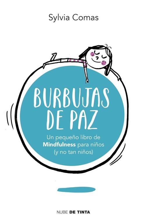 BURBUJAS DE PAZ | 9788415594963 | COMAS, SYLVIA | Llibreria Drac - Llibreria d'Olot | Comprar llibres en català i castellà online