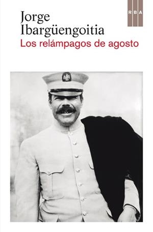 RELÁMPAGOS DE AGOSTO, LOS | 9788490066331 | IBARGUENGOITIA, JORGE | Llibreria Drac - Llibreria d'Olot | Comprar llibres en català i castellà online