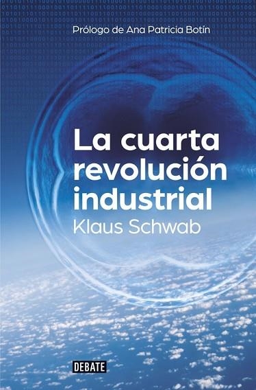 CUARTA REVOLUCIÓN INDUSTRIAL, LA | 9788499926940 | SCHWAB, KLAUS | Llibreria Drac - Llibreria d'Olot | Comprar llibres en català i castellà online