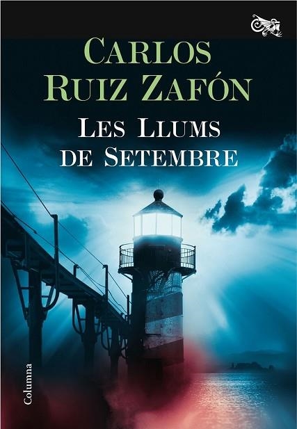 LLUMS DE SETEMBRE, LES | 9788466421744 | RUIZ ZAFÓN, CARLOS | Llibreria Drac - Llibreria d'Olot | Comprar llibres en català i castellà online