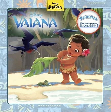 VAIANA. PRIMEROS LECTORES | 9788499518343 | DISNEY | Llibreria Drac - Llibreria d'Olot | Comprar llibres en català i castellà online