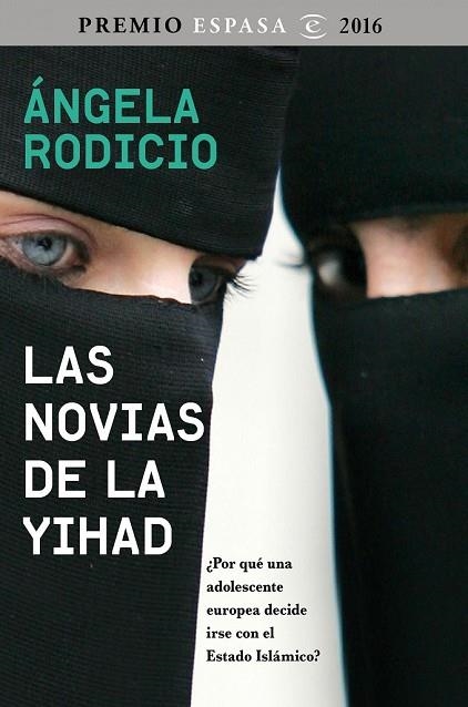 NOVIAS DE LA YIHAD, LAS | 9788467048681 | RODICIO, ANGELA | Llibreria Drac - Llibreria d'Olot | Comprar llibres en català i castellà online