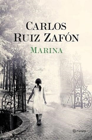 MARINA | 9788408163572 | RUIZ ZAFÓN, CARLOS | Llibreria Drac - Librería de Olot | Comprar libros en catalán y castellano online