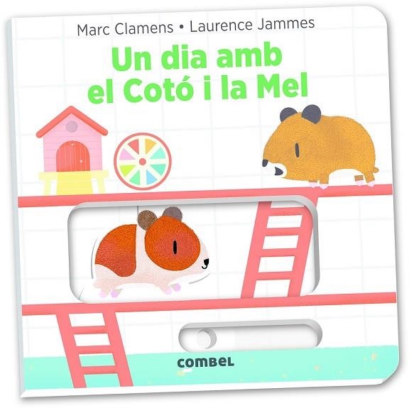 UN DIA AMB EL COTÓ I LA MEL | 9788491011323 | JAMMES, LAURENCE; CLAMENS, MARC | Llibreria Drac - Llibreria d'Olot | Comprar llibres en català i castellà online