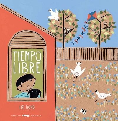 TIEMPO LIBRE | 9788494512377 | BOYD, LIZI | Llibreria Drac - Llibreria d'Olot | Comprar llibres en català i castellà online