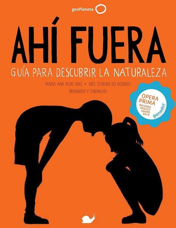 AHÍ FUERA. GUÍA PARA DESCUBRIR LA NATURALEZA | 9788408152279 | AA.DD. | Llibreria Drac - Llibreria d'Olot | Comprar llibres en català i castellà online