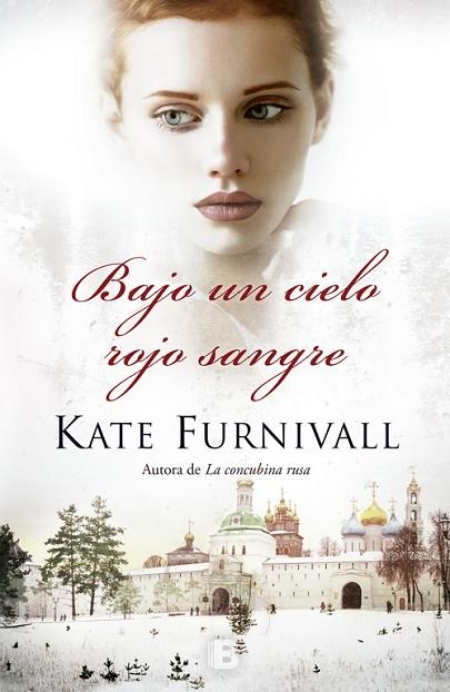 BAJO UN CIELO ROJO SANGRE | 9788466659437 | FURNIVALL, KATE | Llibreria Drac - Llibreria d'Olot | Comprar llibres en català i castellà online