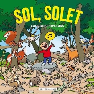 SOL SOLET. CANÇONS POPULARS | 9788416587278 | SCARAMUIX | Llibreria Drac - Llibreria d'Olot | Comprar llibres en català i castellà online