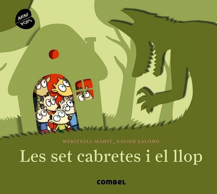 SET CABRETES I EL LLOP, LES (MINI POPS) | 9788491011286 | MARTÍ, MERITXELL; SALOMO, XAVIER | Llibreria Drac - Librería de Olot | Comprar libros en catalán y castellano online