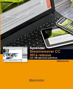 APRENDER DREAMWEAVER CC RELEASE 2016 CON 100 EJERCICIOS PRÁCTICOS | 9788426723994 | MEDIAACTIVE | Llibreria Drac - Llibreria d'Olot | Comprar llibres en català i castellà online