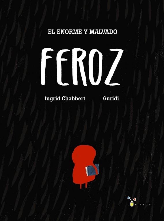 ENORME Y MALVADO FEROZ, EL | 9788469606131 | CHABBERT, INGRID | Llibreria Drac - Llibreria d'Olot | Comprar llibres en català i castellà online