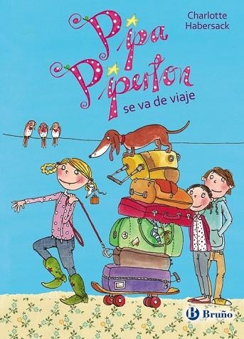 PIPA PIPERTON SE VA DE VIAJE (PIPA PIPERTON 4) | 9788469606629 | HABERSACK, CHARLOTTE | Llibreria Drac - Llibreria d'Olot | Comprar llibres en català i castellà online