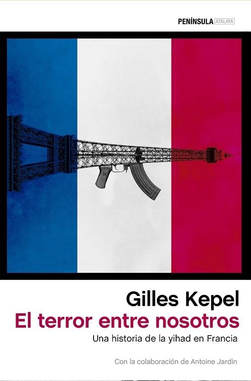 TERROR ENTRE NOSOTROS, EL | 9788499425511 | KEPEL, GILLES | Llibreria Drac - Llibreria d'Olot | Comprar llibres en català i castellà online