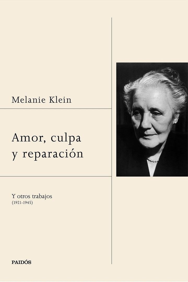 AMOR, CULPA Y REPARACIÓN | 9788449332722 | KLEIN, MELANIE | Llibreria Drac - Llibreria d'Olot | Comprar llibres en català i castellà online