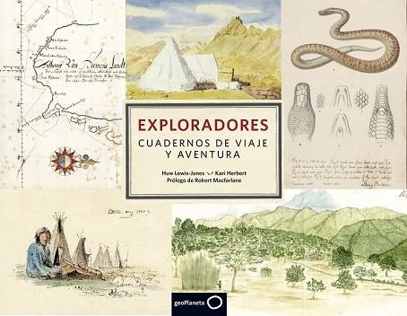 EXPLORADORES. CUADERNOS DE VIAJE Y AVENTURA | 9788408159940 | LEWIS-JONES, HUW; HERBERT, KARI | Llibreria Drac - Llibreria d'Olot | Comprar llibres en català i castellà online