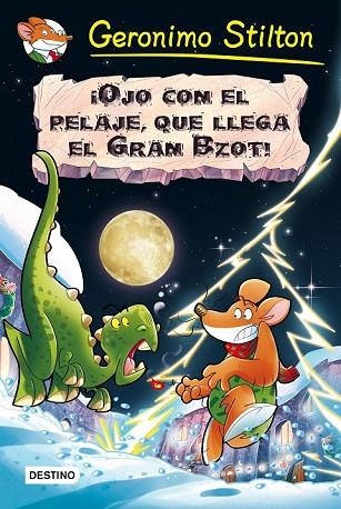 OJO CON EL PELAJE, QUE LLEGA EL GRAN BZOT! (PREHISTORRATONES ESPECIAL) | 9788408159445 | STILTON, GERONIMO | Llibreria Drac - Llibreria d'Olot | Comprar llibres en català i castellà online