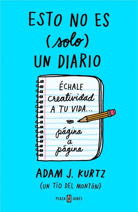 ESTO NO ES (SOLO) UN DIARIO. AZUL | 9788401018824 | KURTZ, ADAM J. | Llibreria Drac - Llibreria d'Olot | Comprar llibres en català i castellà online