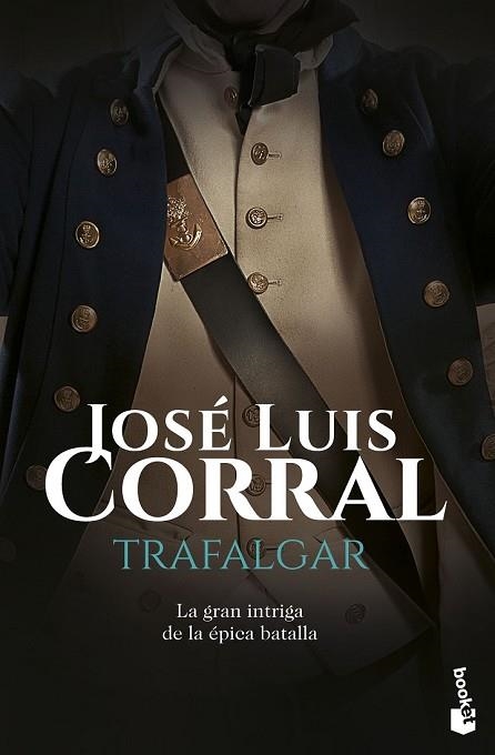 TRAFALGAR | 9788408160748 | CORRAL, JOSÉ LUIS | Llibreria Drac - Llibreria d'Olot | Comprar llibres en català i castellà online