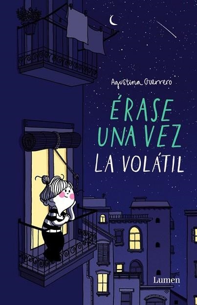 ÉRASE UNA VEZ LA VOLÁTIL | 9788426403384 | GUERRERO, AGUSTINA | Llibreria Drac - Llibreria d'Olot | Comprar llibres en català i castellà online