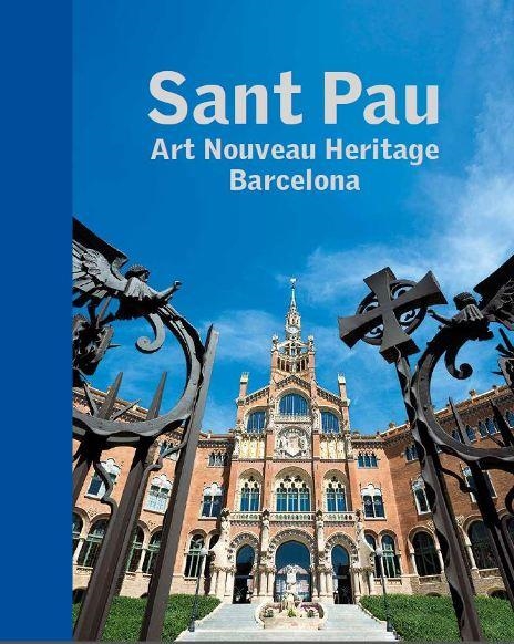 SANT PAU. ART NOUVEAU HERITAGE BARCELONA | 9788441227750 | AAVV | Llibreria Drac - Llibreria d'Olot | Comprar llibres en català i castellà online