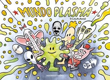 MUNDO PLASMA | 9788416709274 | CALPURNIO | Llibreria Drac - Llibreria d'Olot | Comprar llibres en català i castellà online