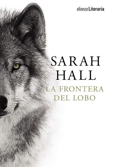 FRONTERA DEL LOBO, LA | 9788491045021 | HALL, SARAH | Llibreria Drac - Llibreria d'Olot | Comprar llibres en català i castellà online