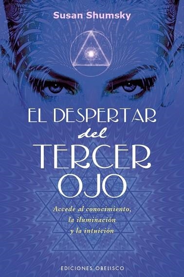 DESPERTAR DEL TERCER OJO, EL | 9788491111580 | SHUMSKY, SUSAN | Llibreria Drac - Llibreria d'Olot | Comprar llibres en català i castellà online