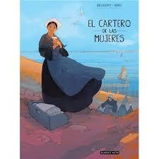 CARTERO DE LAS MUJERES, EL | 9781910856734 | QUELLA-GUYOT, DIDIER ; MORICE, SEBASTIÁN | Llibreria Drac - Llibreria d'Olot | Comprar llibres en català i castellà online