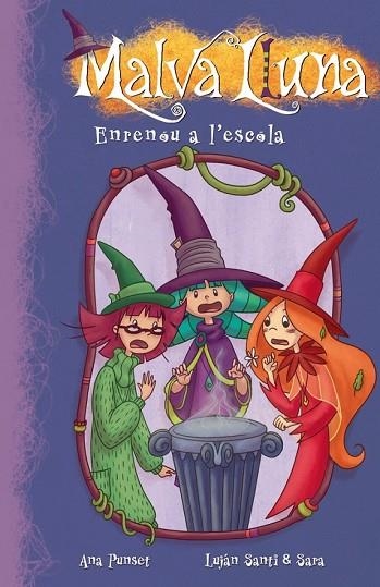 ENRENOU A L'ESCOLA (MALVA LLUNA 8) | 9788448836290 | PUNSET,ANA | Llibreria Drac - Llibreria d'Olot | Comprar llibres en català i castellà online