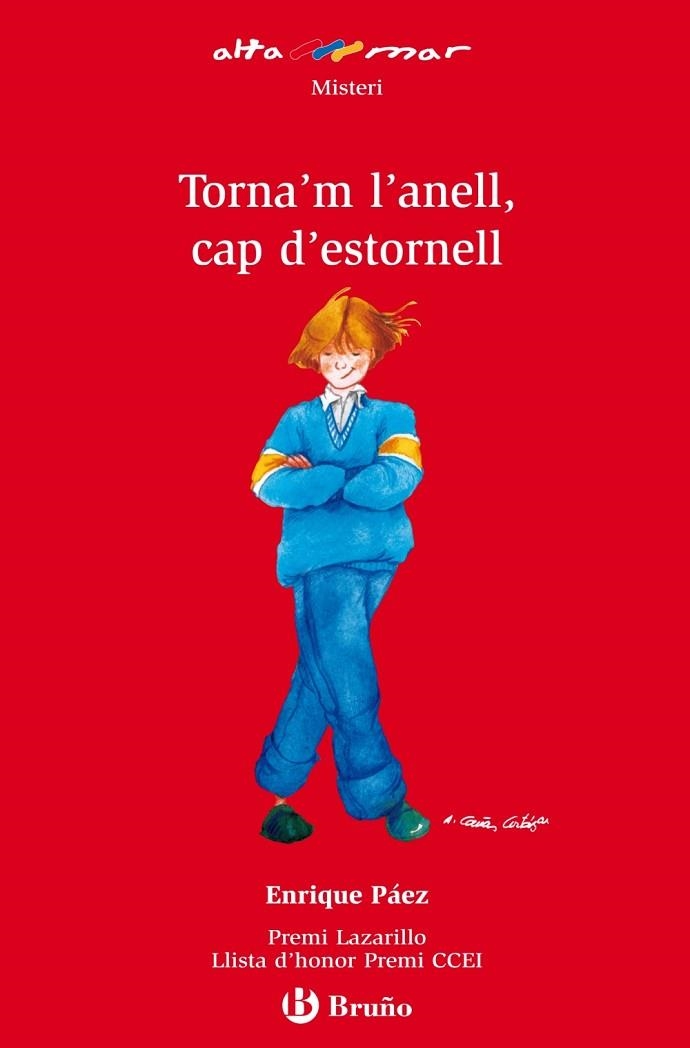 TORNA'M L'ANELL, CAP D'ESTORNELL | 9788421662540 | PÁEZ, ENRIQUE | Llibreria Drac - Llibreria d'Olot | Comprar llibres en català i castellà online