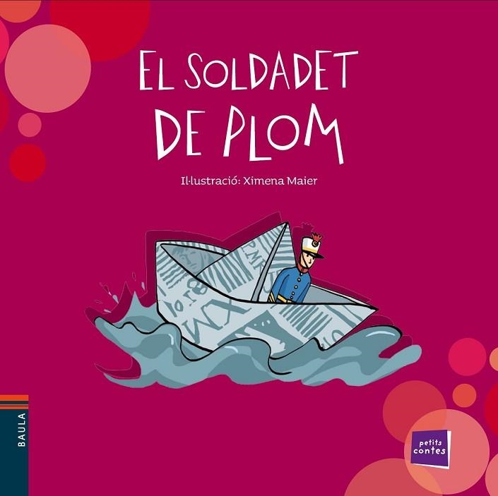 SOLDADET DE PLOM, EL (PETITS CONTES) | 9788447932511 | Llibreria Drac - Llibreria d'Olot | Comprar llibres en català i castellà online