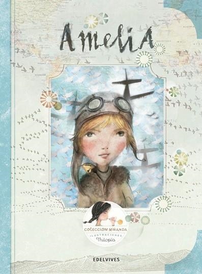 AMELIA | 9788414005040 | MIRANDA, ITZIAR ; MIRANDA, JORGE | Llibreria Drac - Llibreria d'Olot | Comprar llibres en català i castellà online