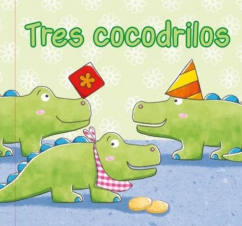 TRES COCODRILOS | 9788448834999 | AA.VV. | Llibreria Drac - Llibreria d'Olot | Comprar llibres en català i castellà online