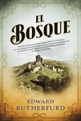 BOSQUE, EL | 9788416498215 | RUTHERFURD, EDWARD | Llibreria Drac - Llibreria d'Olot | Comprar llibres en català i castellà online