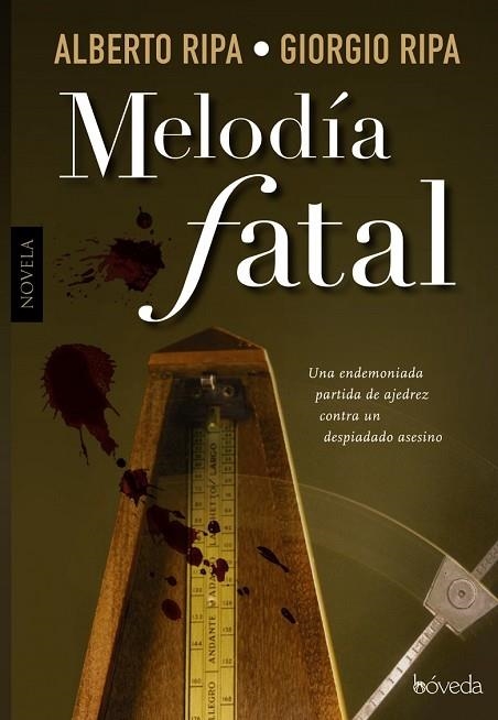 MELODÍA FATAL | 9788416691104 | RIPA, ALBERTO ; RIPA, GIORGIO | Llibreria Drac - Llibreria d'Olot | Comprar llibres en català i castellà online