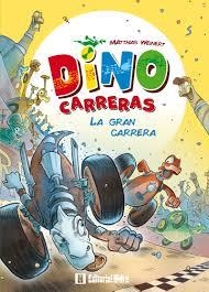 GRAN CARRERA, LA (DINO RUEDAS 2) | 9788416387809 | AA.VV | Llibreria Drac - Llibreria d'Olot | Comprar llibres en català i castellà online