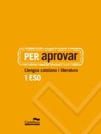 PER APROVAR LLENGUA CATALANA I LITERATURA 1 ESO | 9788498049244 | AA.VV. | Llibreria Drac - Llibreria d'Olot | Comprar llibres en català i castellà online