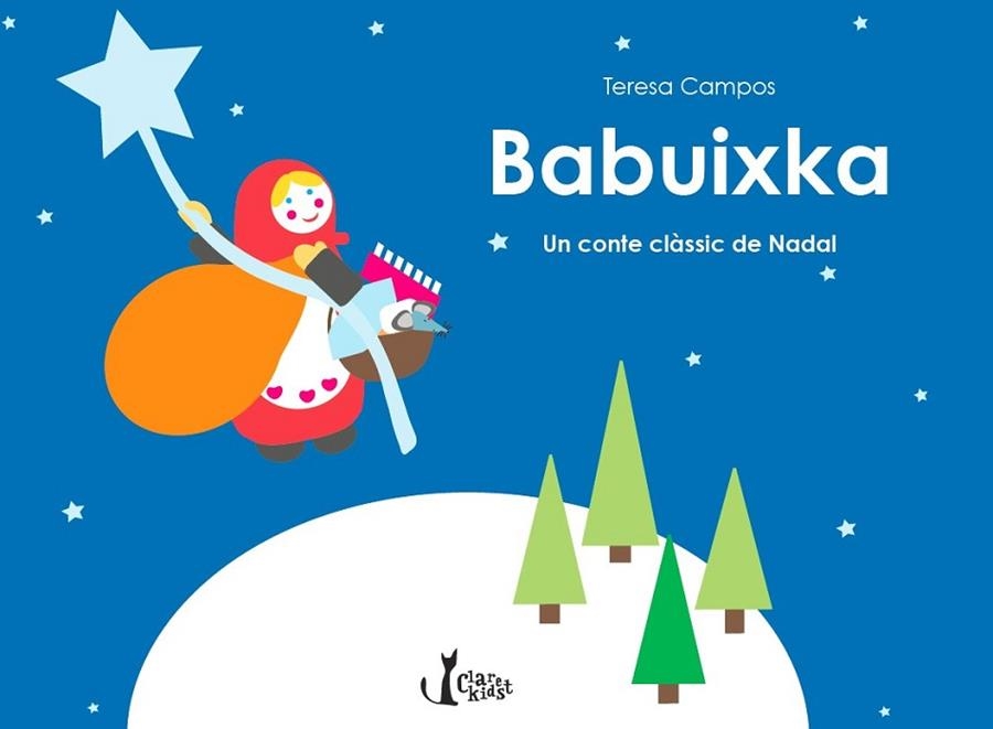 BABUIXKA. UN CONTE CLÀSSIC DE NADAL | 9788491360056 | CAMPOS, TERESA | Llibreria Drac - Llibreria d'Olot | Comprar llibres en català i castellà online