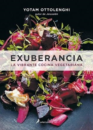 EXUBERANCIA. LA VIBRANTE COCINA VEGETARIANA | 9788416295074 | OTTOLENGHI, YOTAM | Llibreria Drac - Librería de Olot | Comprar libros en catalán y castellano online