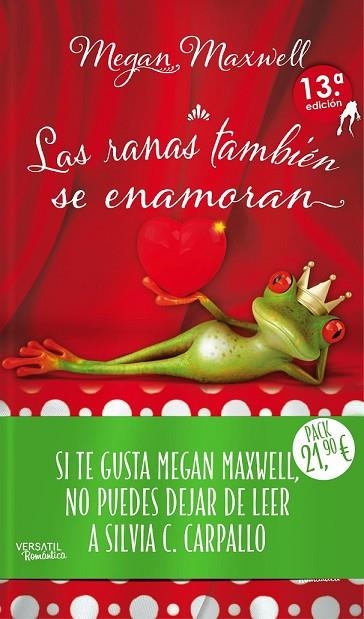 PACK LAS RANAS TAMBIÉN SE ENAMORAN;  SI EL AMOR TE DIJO NO | 9788416580576 | MAXWELL, MEGAN;  CARPALLO, SILVIA | Llibreria Drac - Llibreria d'Olot | Comprar llibres en català i castellà online