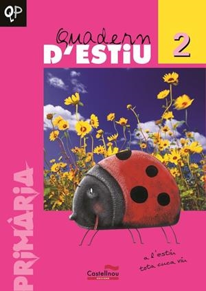 QUADERN D'ESTIU 2 PRIMARIA -2005- | 9788482875767 | ALAMAN, O. I ALTRES | Llibreria Drac - Llibreria d'Olot | Comprar llibres en català i castellà online