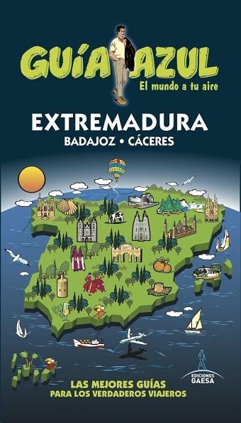 EXTREMADURA 2016 (GUIA AZUL) | 9788416766413 | AA.DD. | Llibreria Drac - Llibreria d'Olot | Comprar llibres en català i castellà online