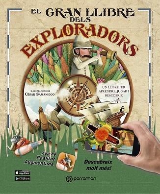 GRAN LLIBRE DELS EXPLORADORS, EL | 9788434210479 | DOMINGO, CARMEN ; SAMANIEGO, CÉSAR | Llibreria Drac - Llibreria d'Olot | Comprar llibres en català i castellà online