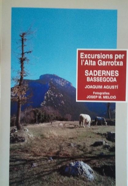 EXCURSIONS PER L'ALTA GARROTXA SADERNES BASSEGODA | 9788486626259 | AGUSTI, JOAQUIM | Llibreria Drac - Librería de Olot | Comprar libros en catalán y castellano online