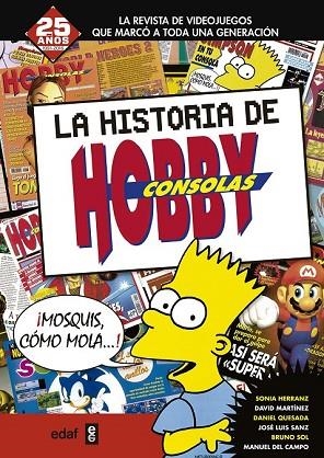 HISTORIA DE HOBBY CONSOLAS 1991-2001, LA | 9788441436909 | AA.DD. | Llibreria Drac - Llibreria d'Olot | Comprar llibres en català i castellà online