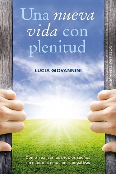 UNA NUEVA VIDA CON PLENITUD | 9788491111610 | GIOVANNINI, LUCIA | Llibreria Drac - Llibreria d'Olot | Comprar llibres en català i castellà online