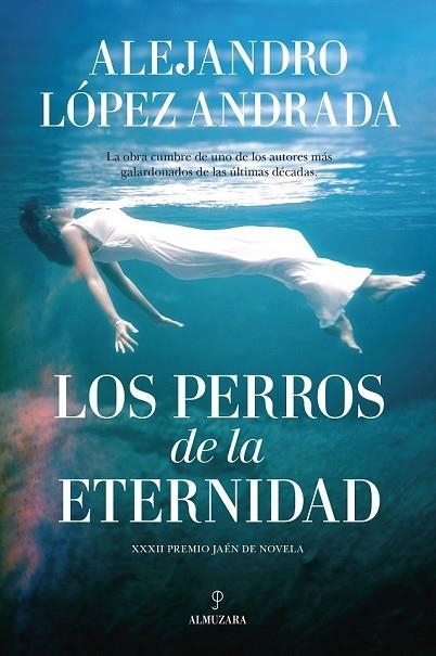 PERROS DE LA ETERNIDAD, LOS | 9788416776238 | LÓPEZ, ALEJANDRO | Llibreria Drac - Llibreria d'Olot | Comprar llibres en català i castellà online